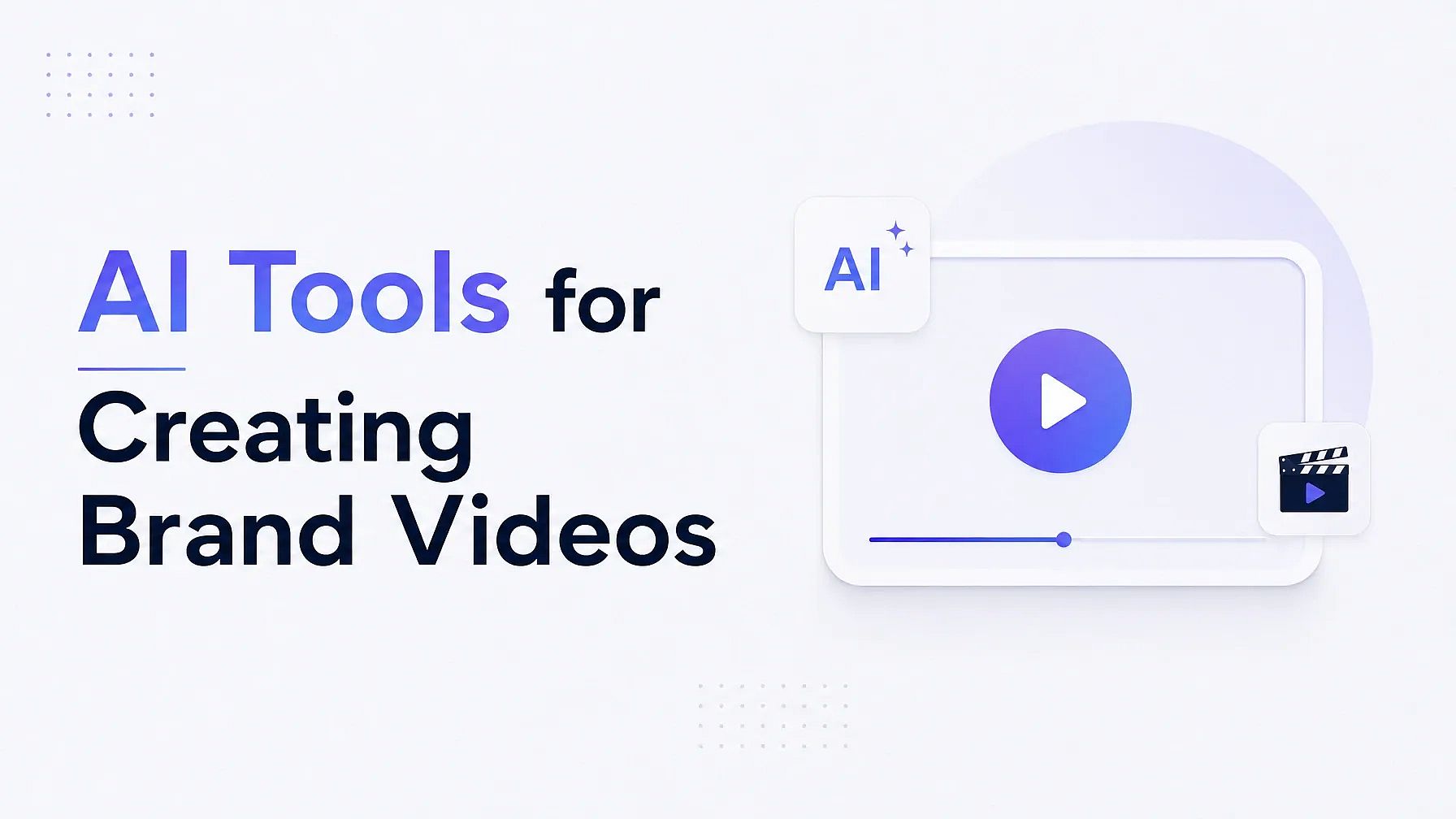 AI Tools for Creating Brand Videos: Which Ones Actually Keep Your Brand Consistent