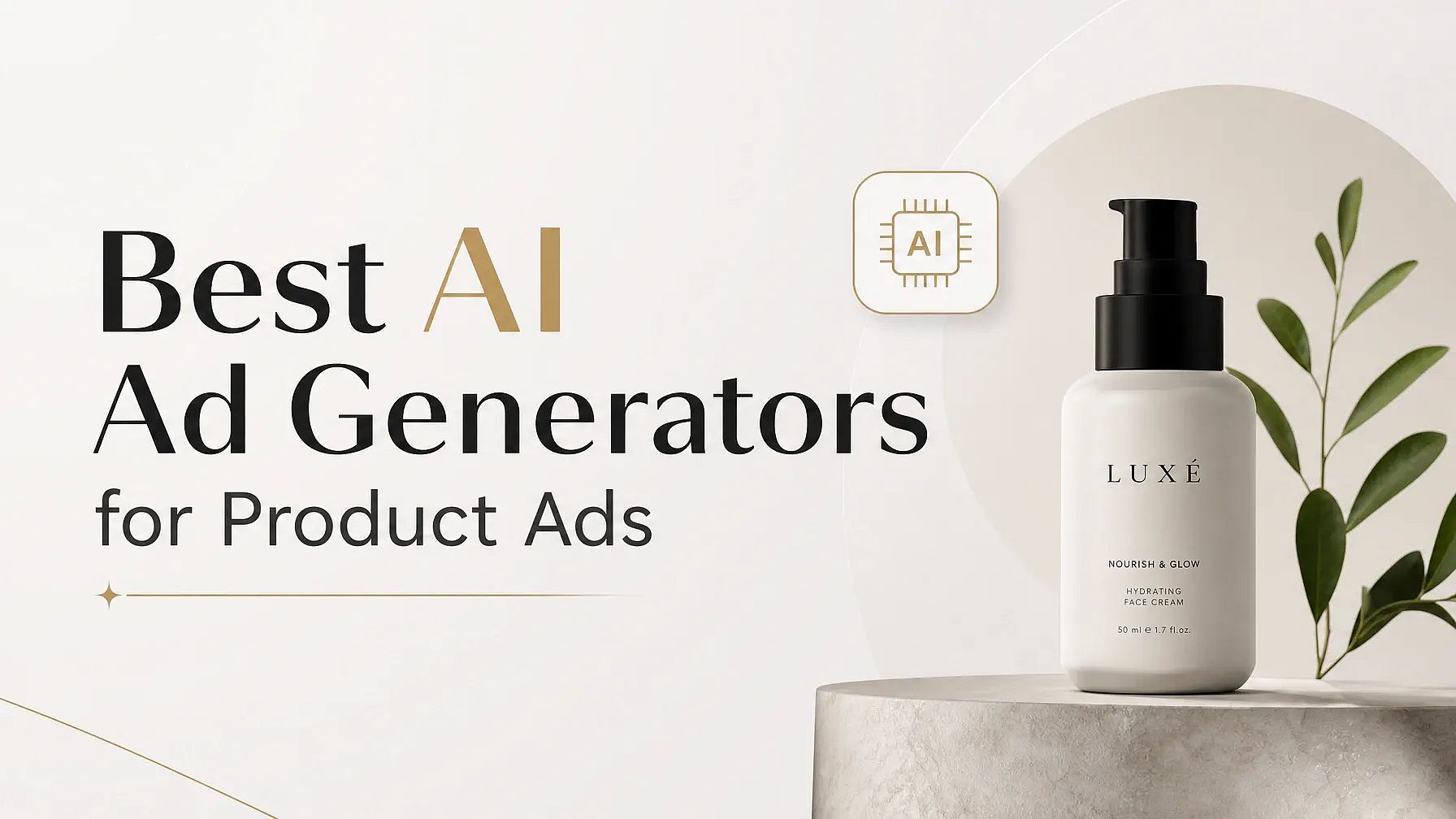 Best AI Ad Generators for Product Ads 2026
