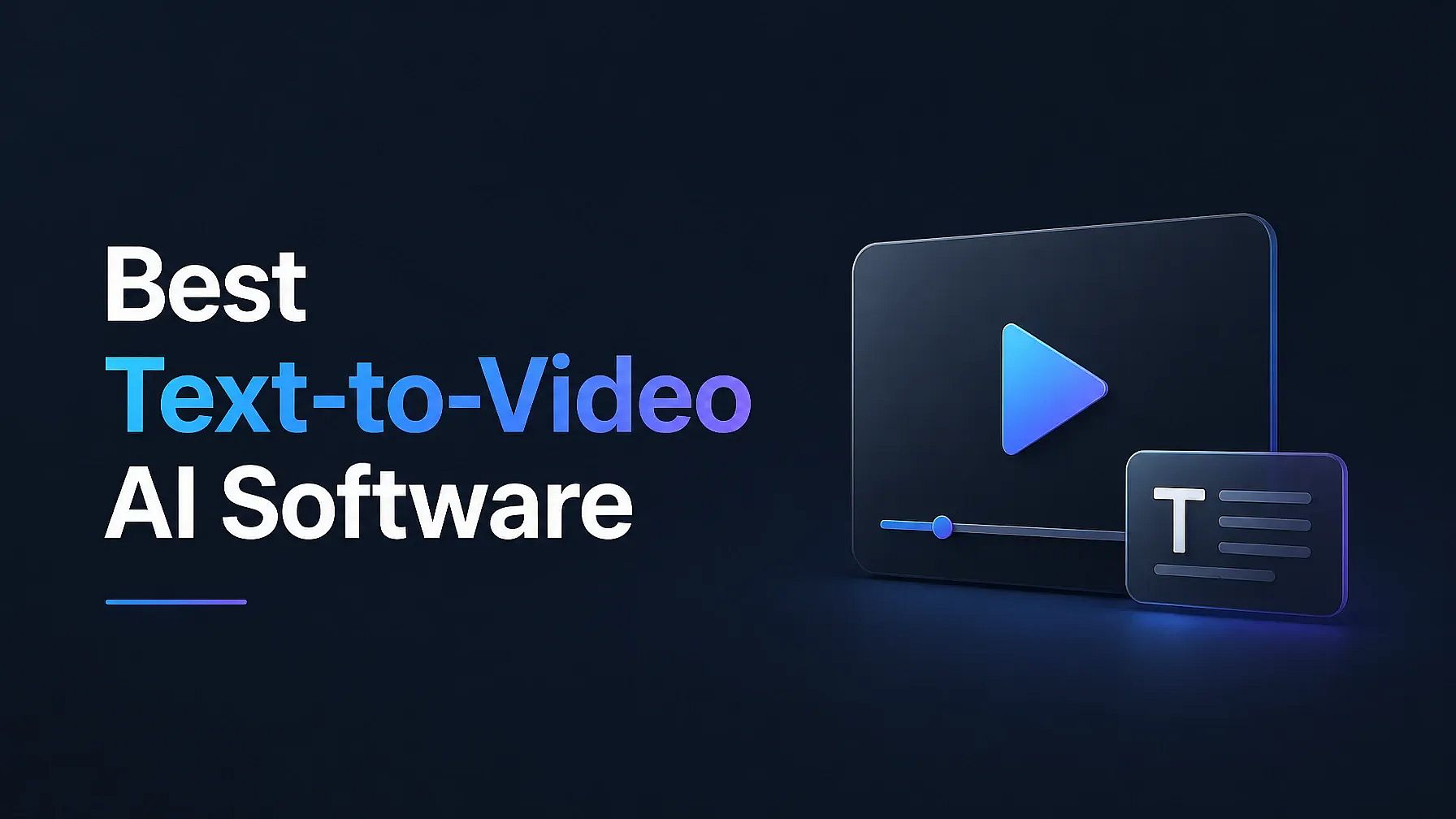 Best Text-to-Video AI Software in 2026