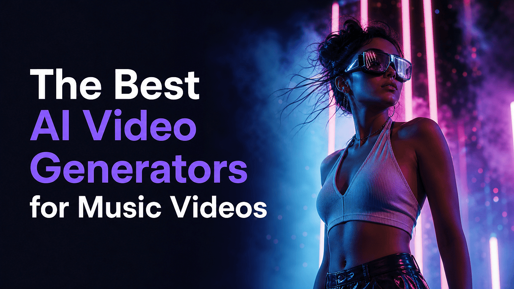 The Best AI Music Video Generators in 2026