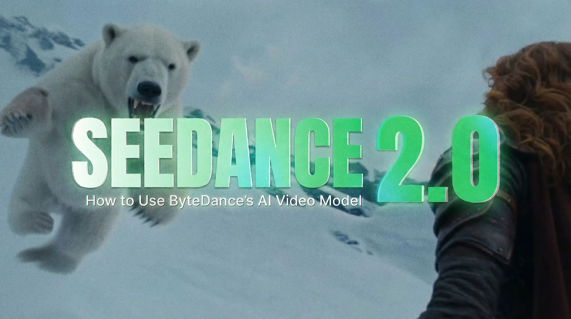 How to Use Seedance 2.0 AI Video Model