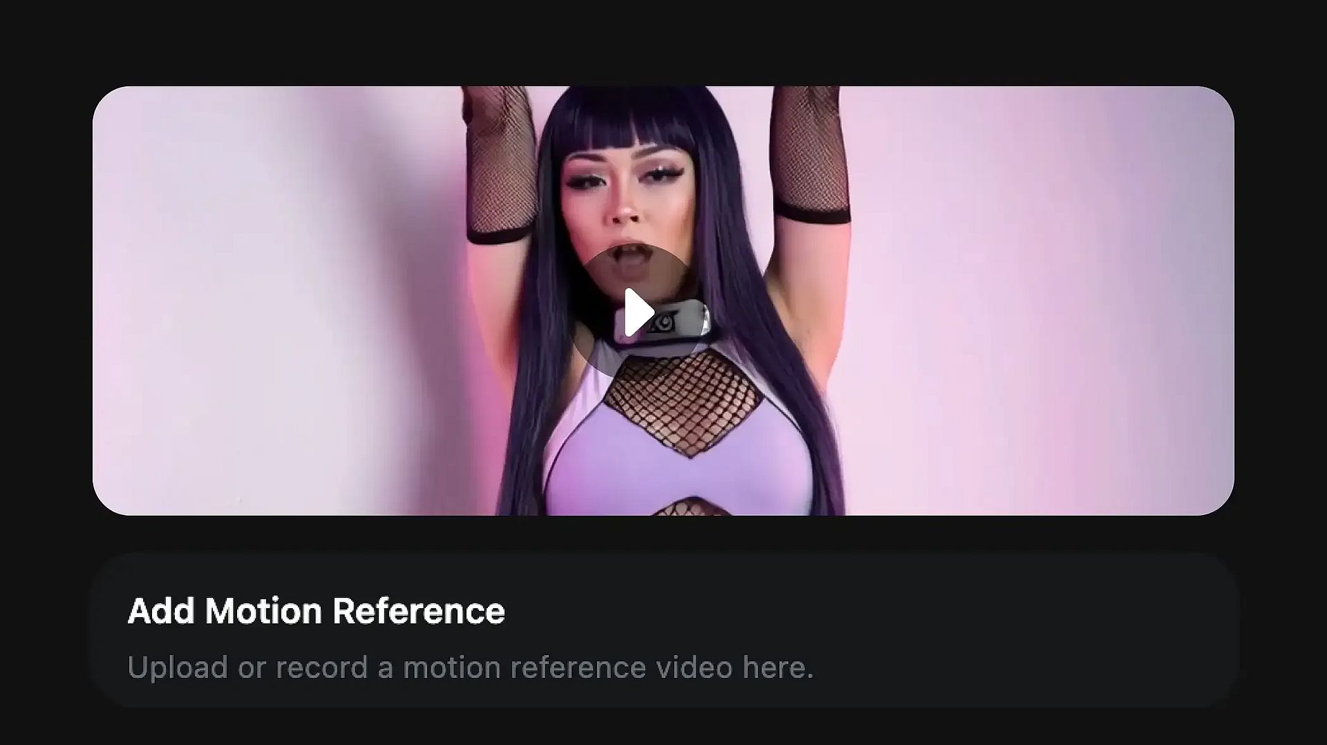 Upload motion reference