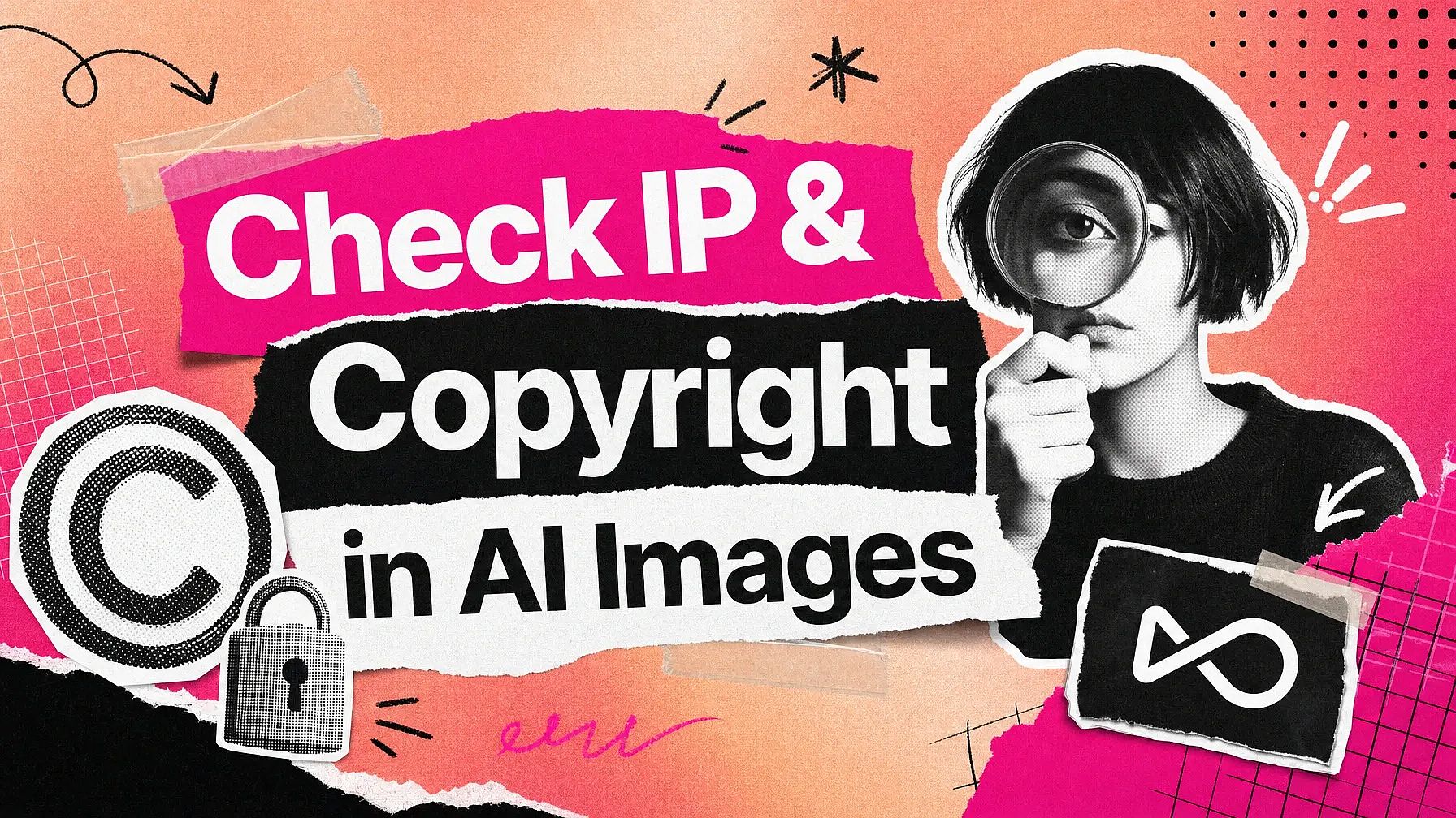 How to Ensure Your AI Images Don’t Infringe Copyright Laws