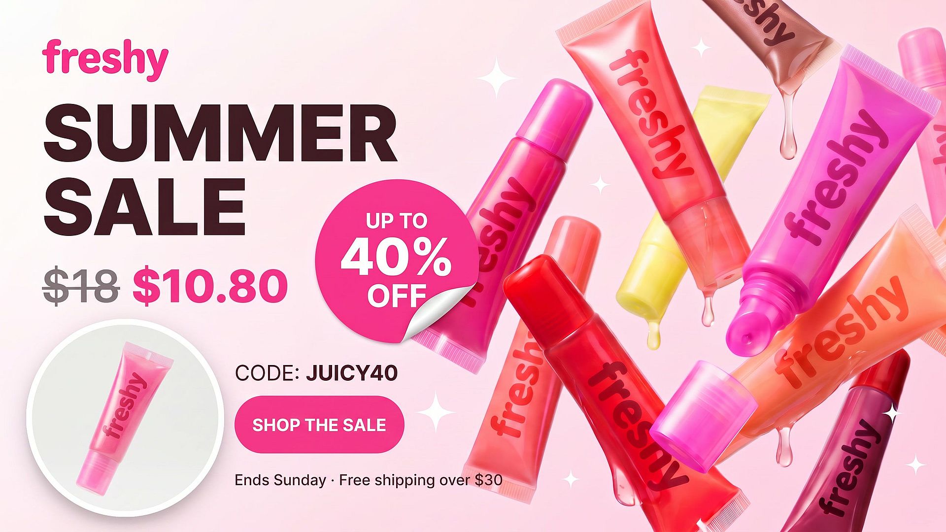 After: full-bleed freshy summer sale banner with the hero pink lip gloss product shown in a circle at bottom left