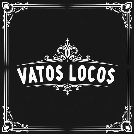 Prompt: VatosLocos  black and white logo