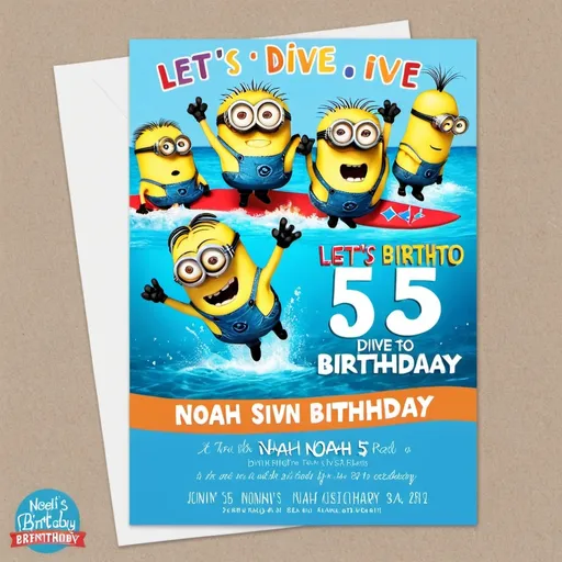 Prompt: a birthday party invite that says, let’s dive into five to celebrate noah’s 5th birthday, and minions on surfboards in the back-round with a pool
