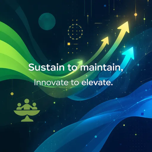 Prompt: Abstract digital art with flowing shapes that merge sustainability (green balance, circles, community symbols) and innovation (blue upward arrows, gold light beams, geometric patterns). Energetic yet professional. Sleek typography of the text: “Sustain to maintain, Innovate to elevate.”
