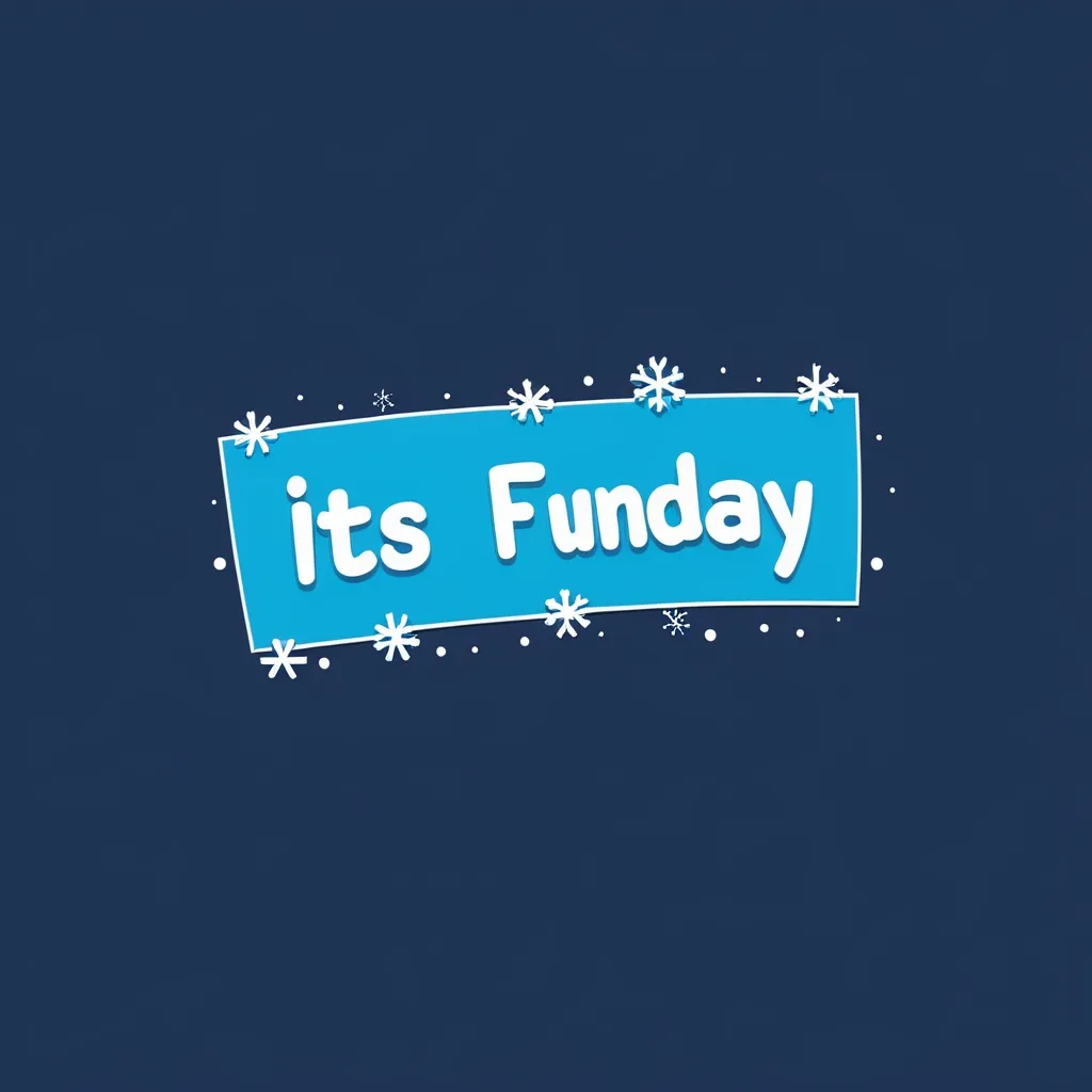 Prompt: chirsmas theme with snow on the word ITSFUNDAY652