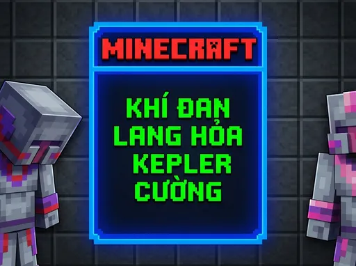 Prompt: The image is a digital graphic in the style of Minecraft, a popular video game characterized by its blocky, pixelated aesthetic. The background consists of a dark, textured, stone-like wall with a grid pattern, typical of Minecraft's blocky design. In the center of the image, there is a vertical, rectangular block with a blue-tinted border. At the top of this central block, the word "MINECRAFT" is written in bold, red uppercase letters. Below, in the center of the block, the text "Khí Đan Lang Hỏa Kepler Cường" is displayed in bright green, uppercase letters. 

To the left of the central block, there is a partially visible, three-dimensional, blocky figure resembling a Minecraft character. The figure has a gray body with purple and red accents, and its head is tilted slightly downward. On the right side of the image, there is another blocky figure with a similar design but with pink and purple accents, also partially visible. The overall color palette includes shades of gray, purple, red, and blue, consistent with Minecraft's visual style. The image has a clean, modern digital art style, with sharp, defined edges and a slightly glossy texture.
