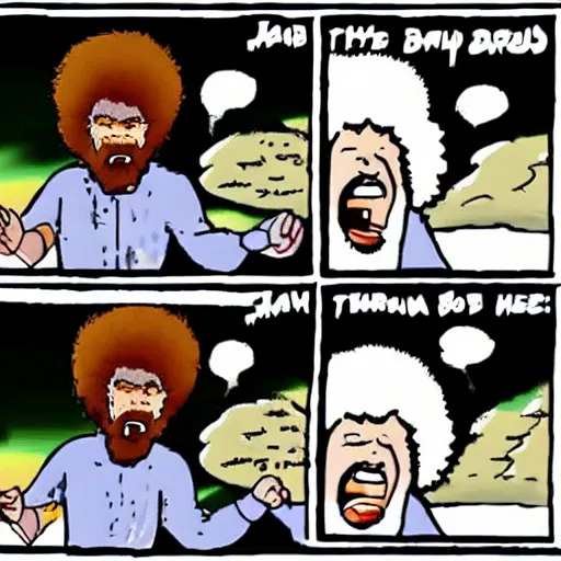 Image similar to angry bob ross screaming at laptop comic strip