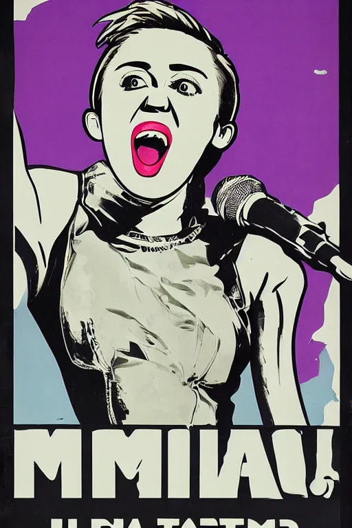 Image similar to propaganda poster, miley cyrus, close up, portrait, shouting