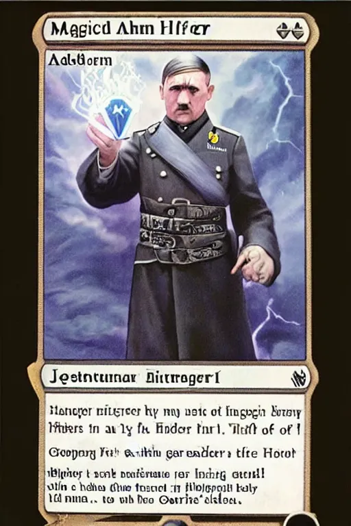 Prompt: a photo showing a magic the gathering card in it's full glory, depicting adolf hitler as a wizzard, 8 k, ultra realistic,