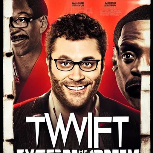 Prompt: “twight the movie poster, seth rogan, tim robinson, eddie murphy, highly detailed”