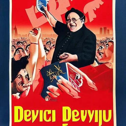 Image similar to Danny devito in a soviet propaganda poster