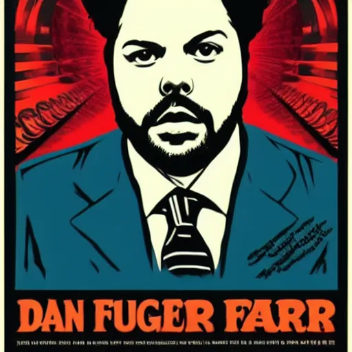 Prompt: dan fogler poster by shepard fairey