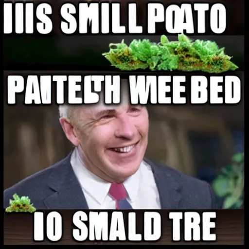 Image similar to potato smoking weed and smile, meme