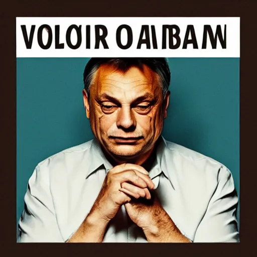 Image similar to album cover of viktor orban