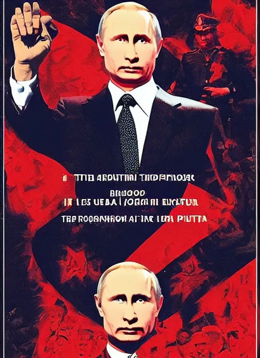 Prompt: putin is a blood dictator, movie poster in the style of drew struzan