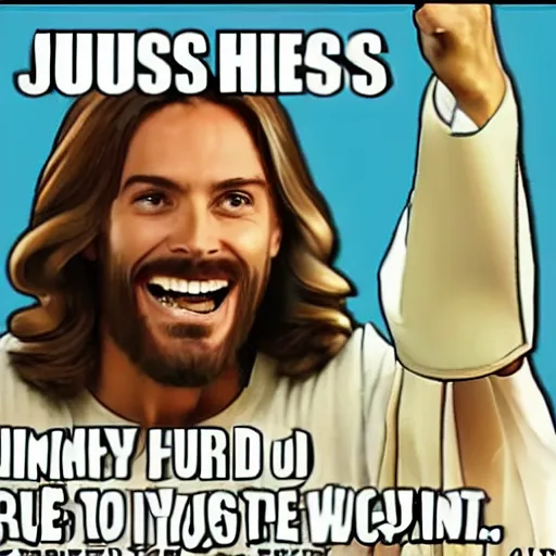 Image similar to Jesus laughs out loud with his friends meme