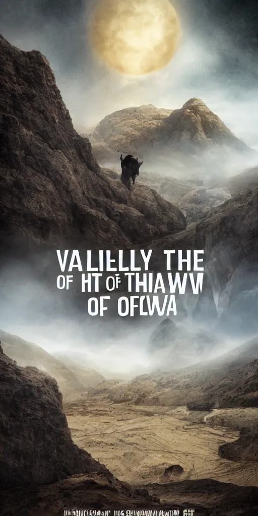 Image similar to valley of the shadow of death