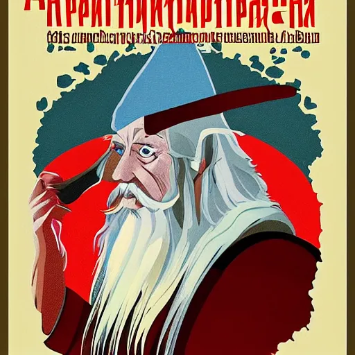 Prompt: gandalf as russian propaganda poster painting