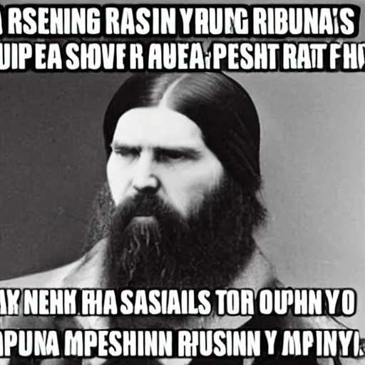 Image similar to Ra ra Rasputin Lover of the Russian queen There was a cat that really was gone Ra ra Rasputin Russia's greatest love machine It was a shame how he carried on