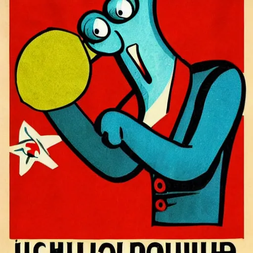 Prompt: handsome squidward, soviet propaganda poster