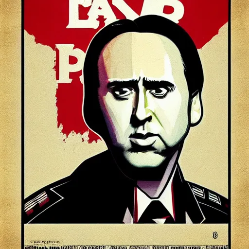 Image similar to nic cage as a poster for a fascist dictatorship, stylized propaganda poster,