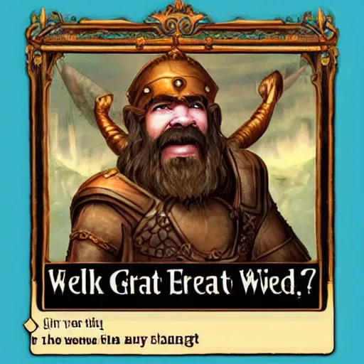 Image similar to the great dwarven welcome gesture