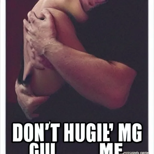 Image similar to don't hug me i'm scared