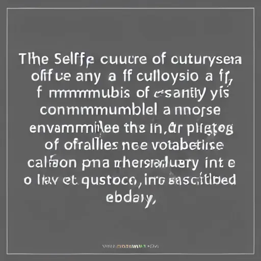 Image similar to the self cannot be the outcome of any evolutionary movement or process, for it itself is the immutable reality.