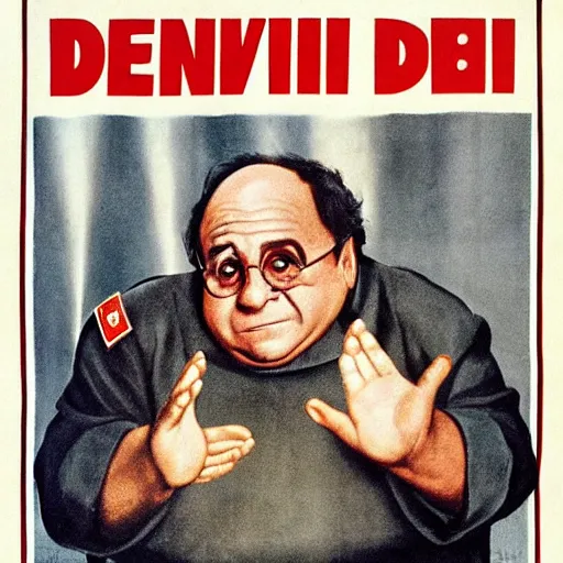 Image similar to Danny devito in a soviet propaganda poster