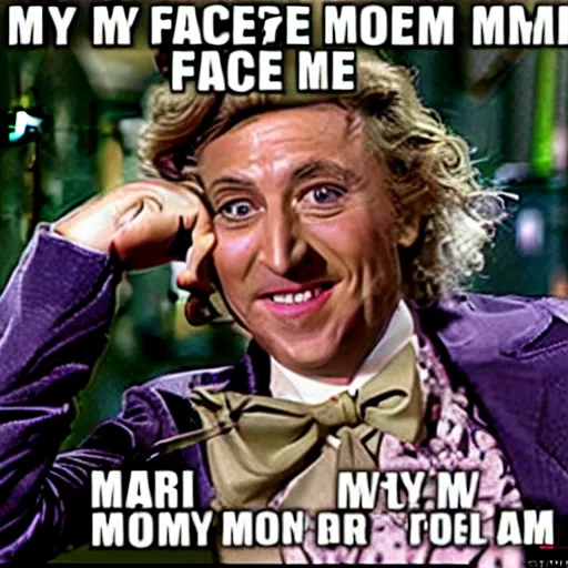 Image similar to my face when i see your mom, meme