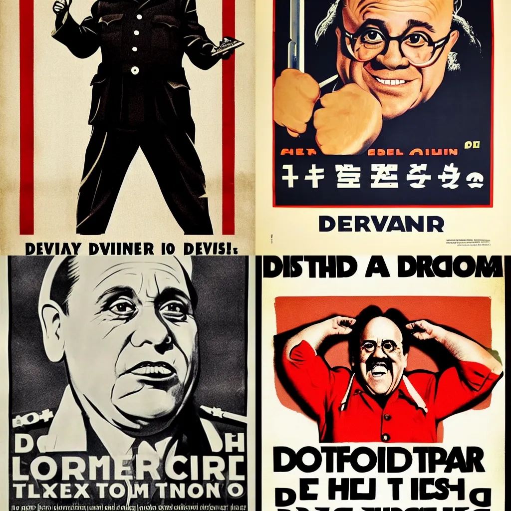 Prompt: propaganda poster for dictator Danny DeVito