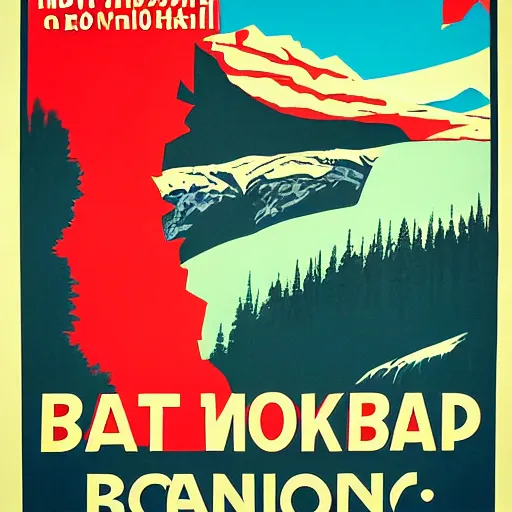 Image similar to soviet style propaganda poster convincing you to move to banff national park,