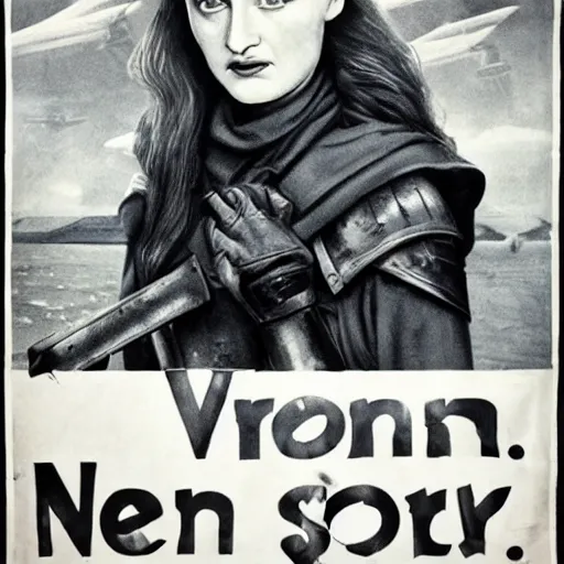 Prompt: sansa stark on northern recruitment poster, wwii propaganda style, game of thrones, high detail