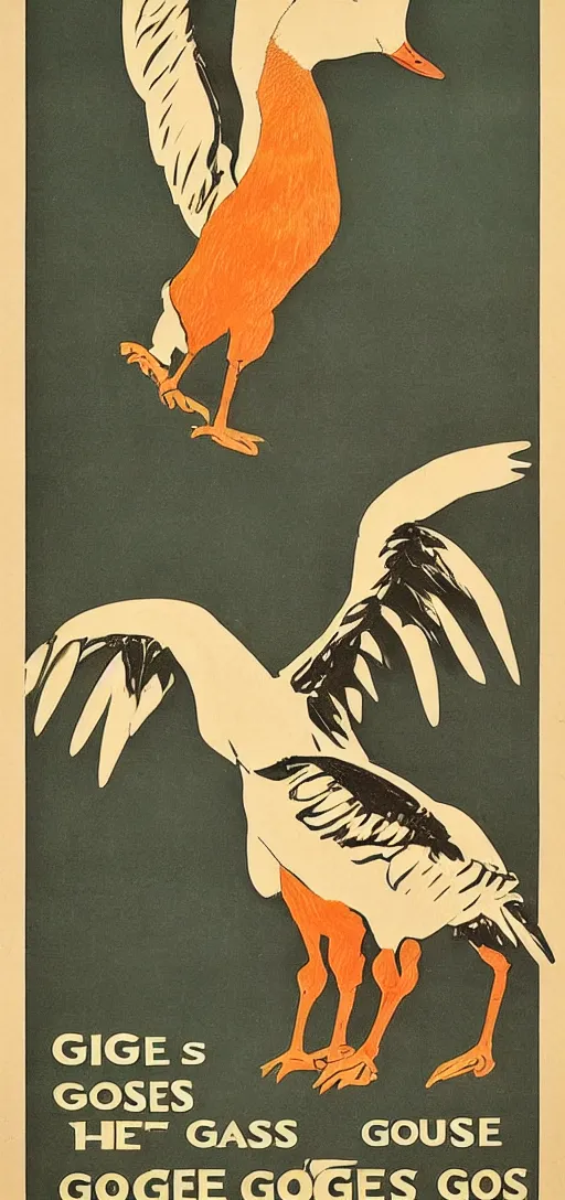 Image similar to 1 9 0 0 s high quality propaganda poster for geese. be strong. be a goose. convincing