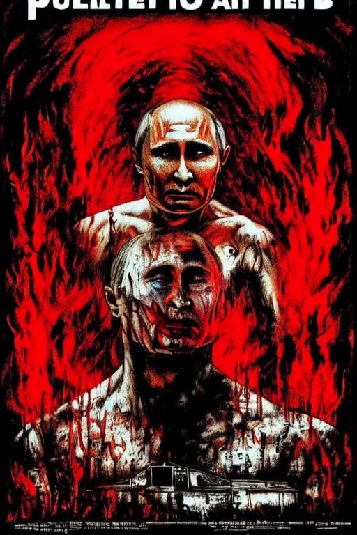 Image similar to putin went to hell, art in the style of a poster for horror films in a cinema, detailed art in color