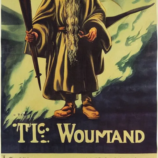 Image similar to WW2 propaganda poster showing Gandalf warning about the dangers of the one ring.