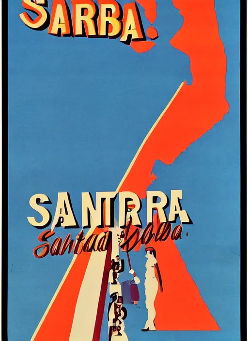 Image similar to a vintage 1 9 6 0's movie poster about santa barbara, california,