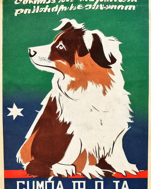 Image similar to communist propaganda poster of an australian shepherd soldier, communist china art