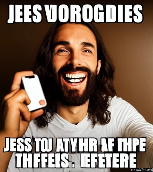 Image similar to Jesus taking a selfie. He is laughing because see a meme.no letters, Professional photo