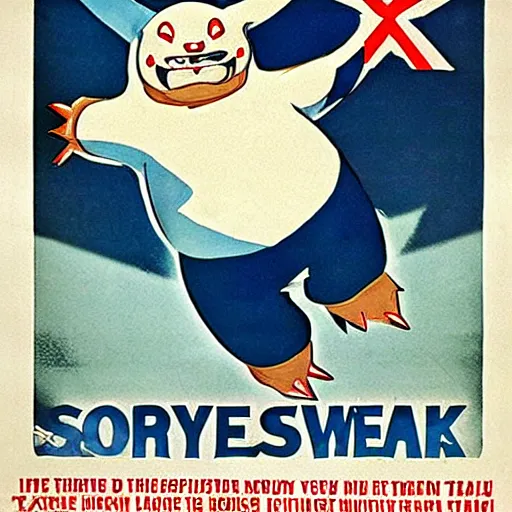 Prompt: WW2 propaganda poster, Snorlax for President