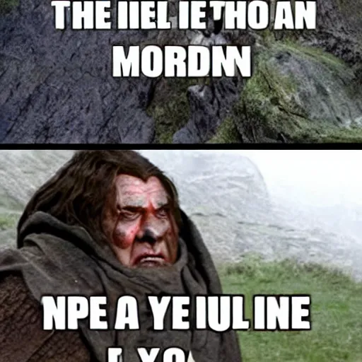 Prompt: a meme made in Mordor